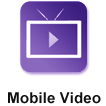 Mobile Video